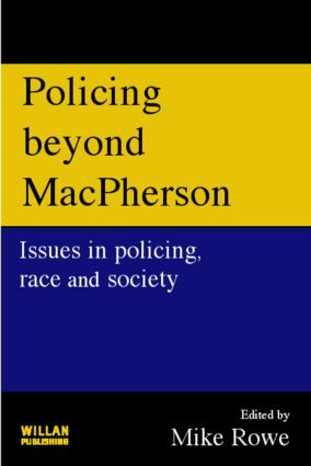 Policing beyond Macpherson by Mike Rowe, 9781843922124