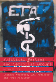 Political Parties and Terrorist Groups - 9780415775373 by Ami Pedahzur, Leonard Weinberg, Arie Perliger, 9780415775373