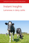 Instant Insights: Lameness in dairy cattle by Dr Zoe E. Barker, Dr Nick J. Bell, Dr Jonathan R. Amory, Professor Edward A. Codling, Dr Christa Egger-Danner, Dr B. Heringstad, 9781801460811