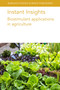 Instant Insights: Biostimulant applications in agriculture by Dr Paolo Bonini, Dr Veronica Cirino, Dr Helene Reynaud, Prof Youssef Rouphael, Dr Mariateresa Cardarelli, Prof Giuseppe Colla, Dr Andrea Ertani, Dr Michela Schiavon, Prof Serenella Nardi, Dr Markus Weinmann, Prof Günter Neumann, Dr Melissa M. Larrabee, Prof Louise Nelson, Dr Surendra K. Dara, 9781801466066