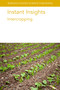 Instant Insights: Intercropping by Laurent Bedoussac, E-P. Journet, H. Hauggaard-Nielsen, C. Naudin, G. Corre Hellou, E. S. Jensen, Dr Eric Justes, Abeya Temesgen, Shu Fukai, Daniel Rodriguez, Gilbert G. Sigua, Prof. Diomy S. Zamora, Dr Samuel C. Allen, Dr Kent G. Apostol, Dr Shibu Jose, Gary Wyatt, 9781801464918