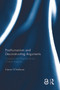 Posthumanism and Deconstructing Arguments (Corpora and Digitally-driven Critical Analysis) - 9781032179179 by Kieran O'Halloran, 9781032179179