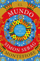 El mundo: Una historia de familias / The World (Sapnish Edition) (Spanish Edition) by Simon Sebag Montefiore, 9788491994985
