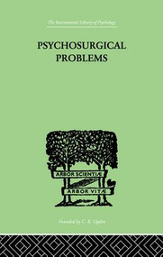 Psychosurgical Problems by Fred A Mettler, 9781138874909