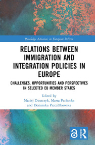 Relations between Immigration and Integration Policies in Europe - 9781032238197 by Maciej Duszczyk, Marta Pachocka, Dominika Pszczółkowska, 9781032238197
