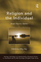 Religion and the Individual (Belief, Practice, Identity) - 9781032243443 by Abby Day, 9781032243443