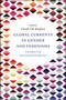 Global Currents in Gender and Feminisms (Canadian and International Perspectives) by Glenda Tibe Bonifacio, 9781838679293