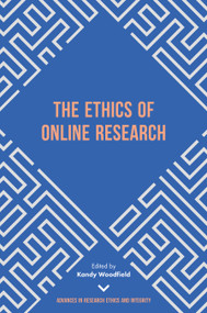 The Ethics of Online Research by Kandy Woodfield, 9781800431751