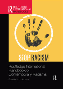 Routledge International Handbook of Contemporary Racisms by John Solomos, 9781032173498