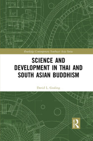 Science and Development in Thai and South Asian Buddhism - 9781032084602 by David L Gosling, 9781032084602