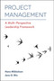 Project Management (A Multi-Perspective Leadership Framework) by Hans Mikkelsen, Jens O. Riis, 9781787148307