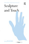 Sculpture and Touch - 9780367669379 by Peter Dent, 9780367669379