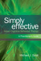 Simply Effective Group Cognitive Behaviour Therapy (A Practitioner's Guide) - 9780415573429 by Michael J. Scott, 9780415573429