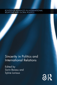 Sincerity in Politics and International Relations - 9781032096957 by Sorin Baiasu, Sylvie Loriaux, 9781032096957