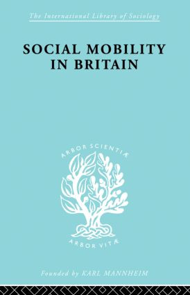 Social Mobility in Britain by D. V. Glass, 9780415868396