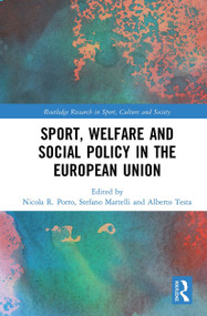 Sport, Welfare and Social Policy in the European Union - 9781032237800 by Nicola R. Porro, Stefano Martelli, Alberto Testa, 9781032237800