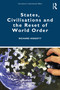 States, Civilisations and the Reset of World Order by Richard Higgott, 9781032006505