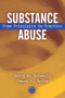 Substance Abuse (From Princeples to Practice) - 9780876308899 by David McDowell, Henry I. Spitz, 9780876308899