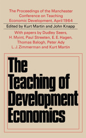 Teaching of Development Economics - 9781138983724 by Kurt Martin, John Knapp, 9781138983724
