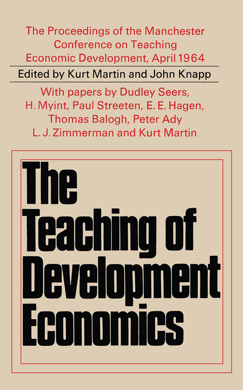 Teaching of Development Economics - 9781138983724 by Kurt Martin, John Knapp, 9781138983724