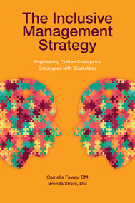 The Inclusive Management Strategy (Engineering Culture Change for Employees with DisAbilities) by Camelia M. Fawzy, Brenda Shore, 9781787541986