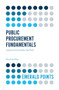 Public Procurement Fundamentals (Lessons from and for the Field) by Naushad Khan, 9781787546080