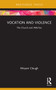 Vocation and Violence (The Church and #MeToo) by Miryam Clough, 9780367751456
