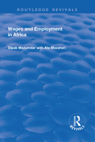 Wages and Employment in Africa - 9781138728011 by Dipak Mazumdar, Ata Mazaheri, 9781138728011