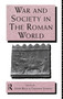 War and Society in the Roman World - 9780415121675 by Dr John Rich, John Rich, Graham Shipley, 9780415121675