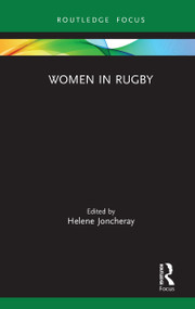 Women in Rugby - 9780367436957 by Helene Joncheray, 9780367436957