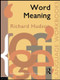 Word Meaning - 9780415085656 by Richard Hudson, 9780415085656