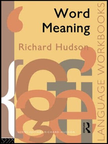 Word Meaning - 9780415085656 by Richard Hudson, 9780415085656