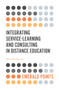 Integrating Service-Learning and Consulting in Distance Education by Marie-Line Germain, 9781787694125