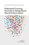 Professional Learning Networks in Design-Based Research Interventions by Mei Kuin Lai, Stuart McNaughton, 9781787697249