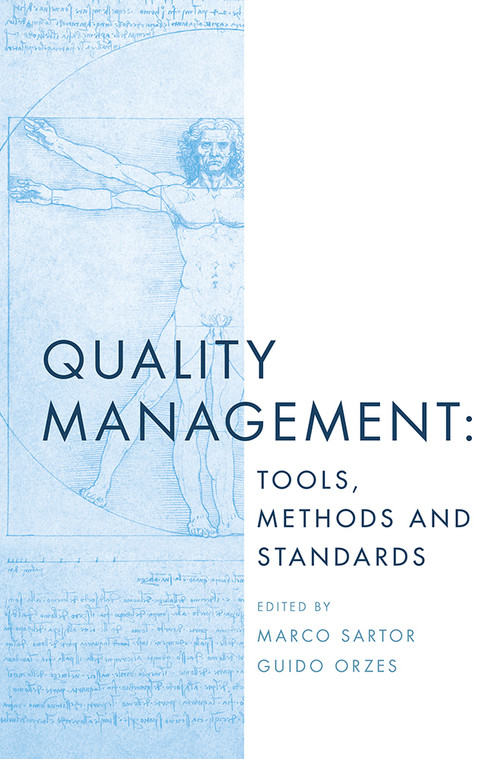 Quality Management (Tools, Methods and Standards) by Marco Sartor, Guido Orzes, 9781787698048