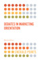 Debates in Marketing Orientation by Bilgehan Bozkurt, 9781787698369