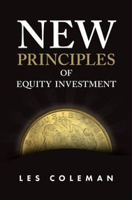 New Principles of Equity Investment by Les Coleman, 9781789730647