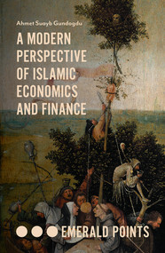 A Modern Perspective of Islamic Economics and Finance by Ahmet Suayb Gundogdu, 9781789731408