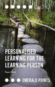 Personalised Learning for the Learning Person by Rupert Ward, 9781789731507