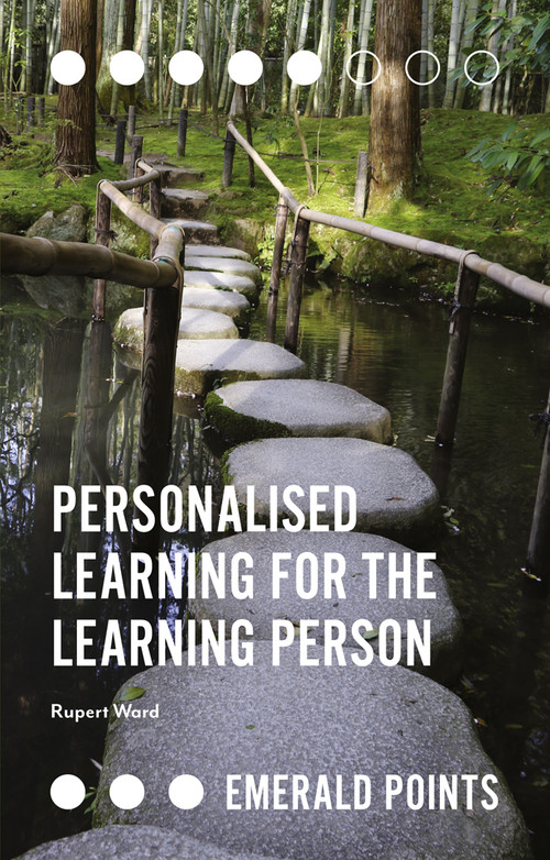 Personalised Learning for the Learning Person by Rupert Ward, 9781789731507