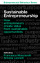 Sustainable Entrepreneurship (How entrepreneurs create value from sustainable opportunities) by Francesca Masciarelli, Simona Leonelli, 9781800431508