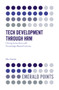 Tech Development through HRM (Driving Innovation with Knowledge-Based Cultures) by Mert Gürlek, 9781800433151