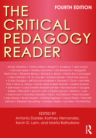 The Critical Pedagogy Reader - 9781032260136 by Antonia Darder, Kortney Hernandez, Kevin D. Lam, Marta Baltodano, 9781032260136