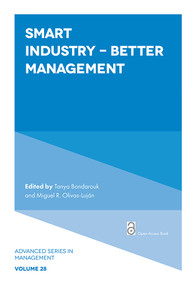 Smart Industry - Better Management by Tanya Bondarouk, Miguel R. Olivas-Luján, 9781801177153
