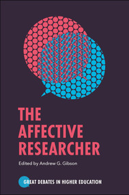 The Affective Researcher by Andrew G. Gibson, 9781802623369