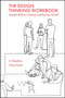 The Design Thinking Workbook (Essential Skills for Creativity and Business Growth) by CJ Meadows, Charvi Parikh, 9781803821924