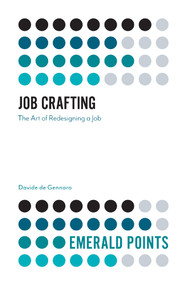 Job Crafting (The Art of Redesigning a Job) by Davide de Gennaro, 9781838672225