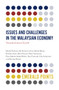 Issues and Challenges in the Malaysian Economy (Towards Inclusive Growth) by Mohd Fahmee Ab Hamid, Umar Abdul Basar, Rozilee Asid, Wan Farisan Wan Sulaiman, Elya Nabila Abdul Bahri, Nor Fatimah Che Sulaiman, Norlee Ramli, 9781838674823