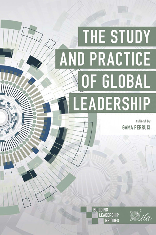 The Study and Practice of Global Leadership by Gama Perruci, 9781838676209