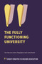 The Fully Functioning University by Tom Bourner, Asher Rospigliosi, Linda Heath, 9781839825019